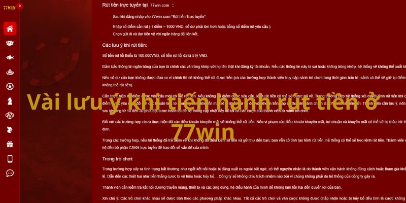 Vài lưu ý khi tiến hành rút tiền ở 77win